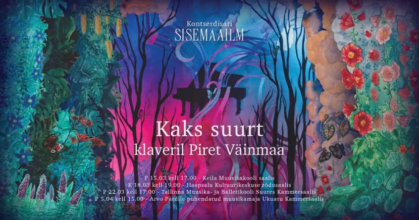 ''Kaks suurt'' klaveril Piret V&auml;inmaa / Kontserdisari ''Sisemaailm''